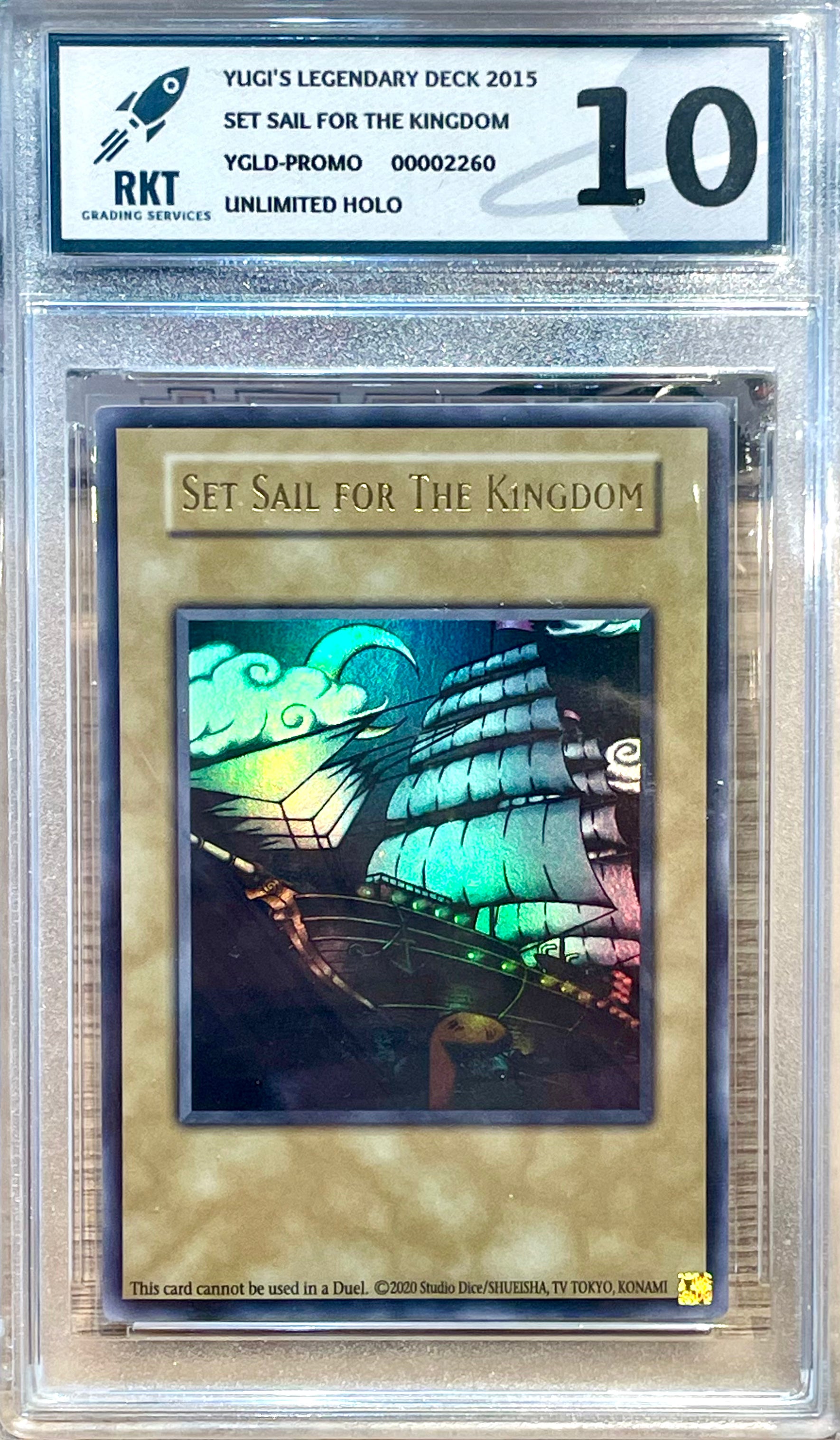 Graded Card: Set Sail For The Kingdom #YGLD-Promo (Deck 2015)