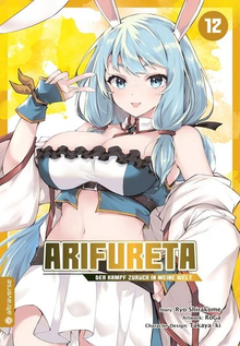 Arifureta - Der Kampf zurück in meine Welt - Band 12